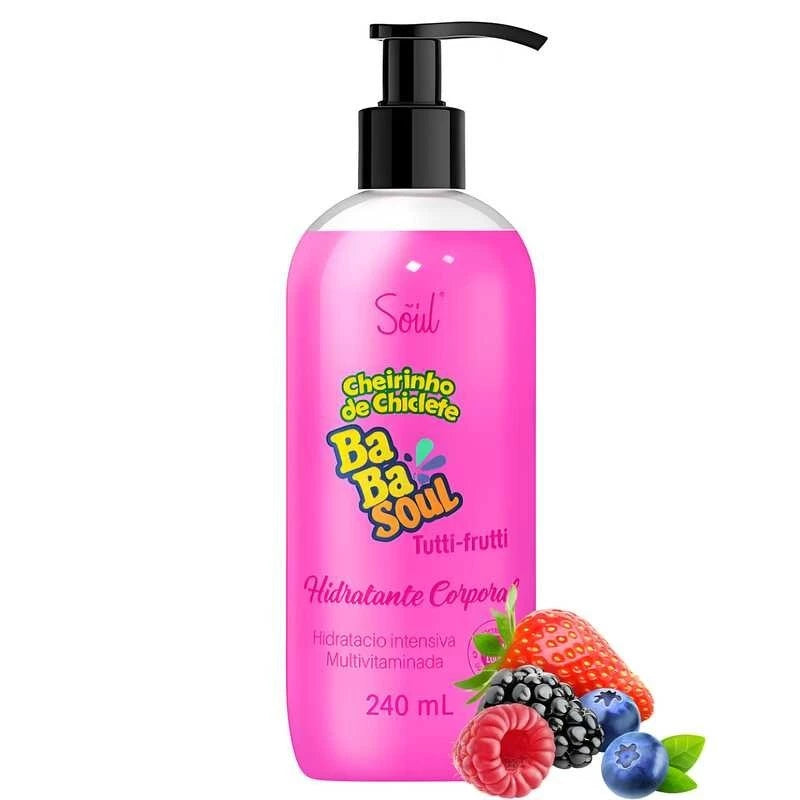 Hidratante Corporal Feminino Tuttti-Fruti BabaSoul 240ml – Hidratação Intensiva